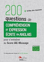 Download 200 questions de Compréhension et Expression écrite en anglais (pour les sessions 2015), 4ème éditio PDF