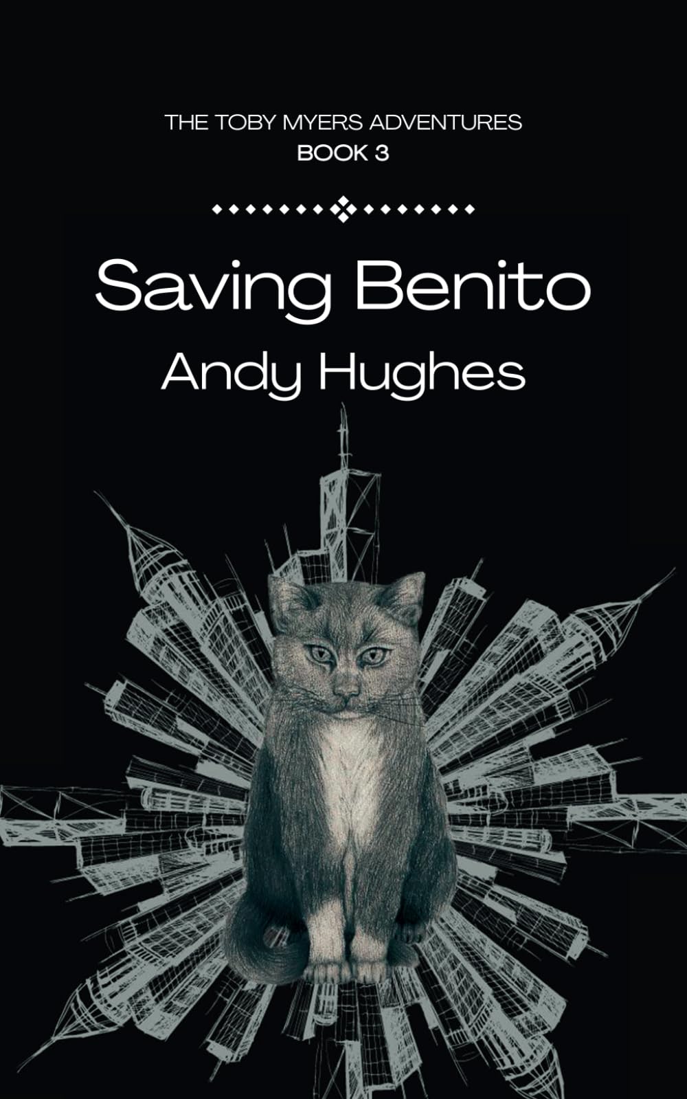 Saving Benito (Toby Myers Adventures)