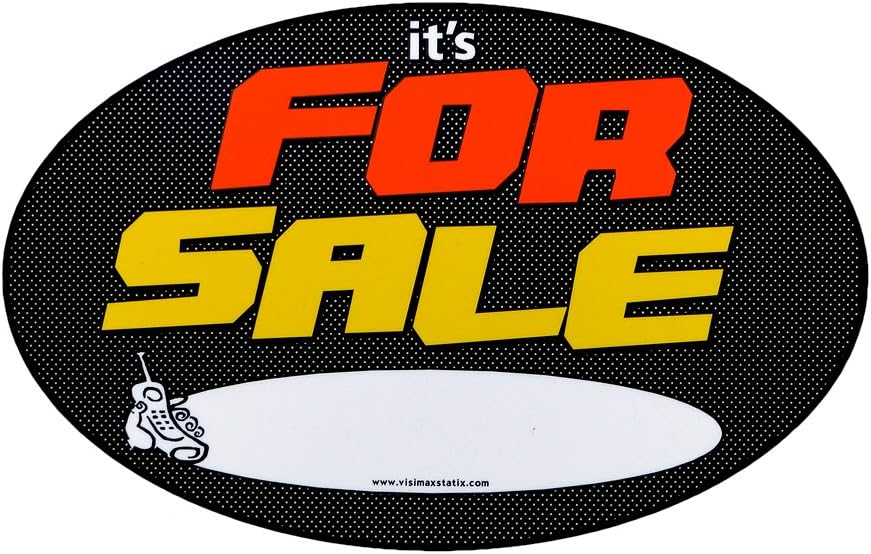 STANDARD Size Visimax Statix "IT'S FOR SALE" Decal Sign, HIGH IMPACT FLUORESCENT VISIBILITY For Sale Sign for Car, Boat, Truck, Trailer, RV, - Attaches to INTERIOR/EXTERIOR Of Windows Or Flat Panel