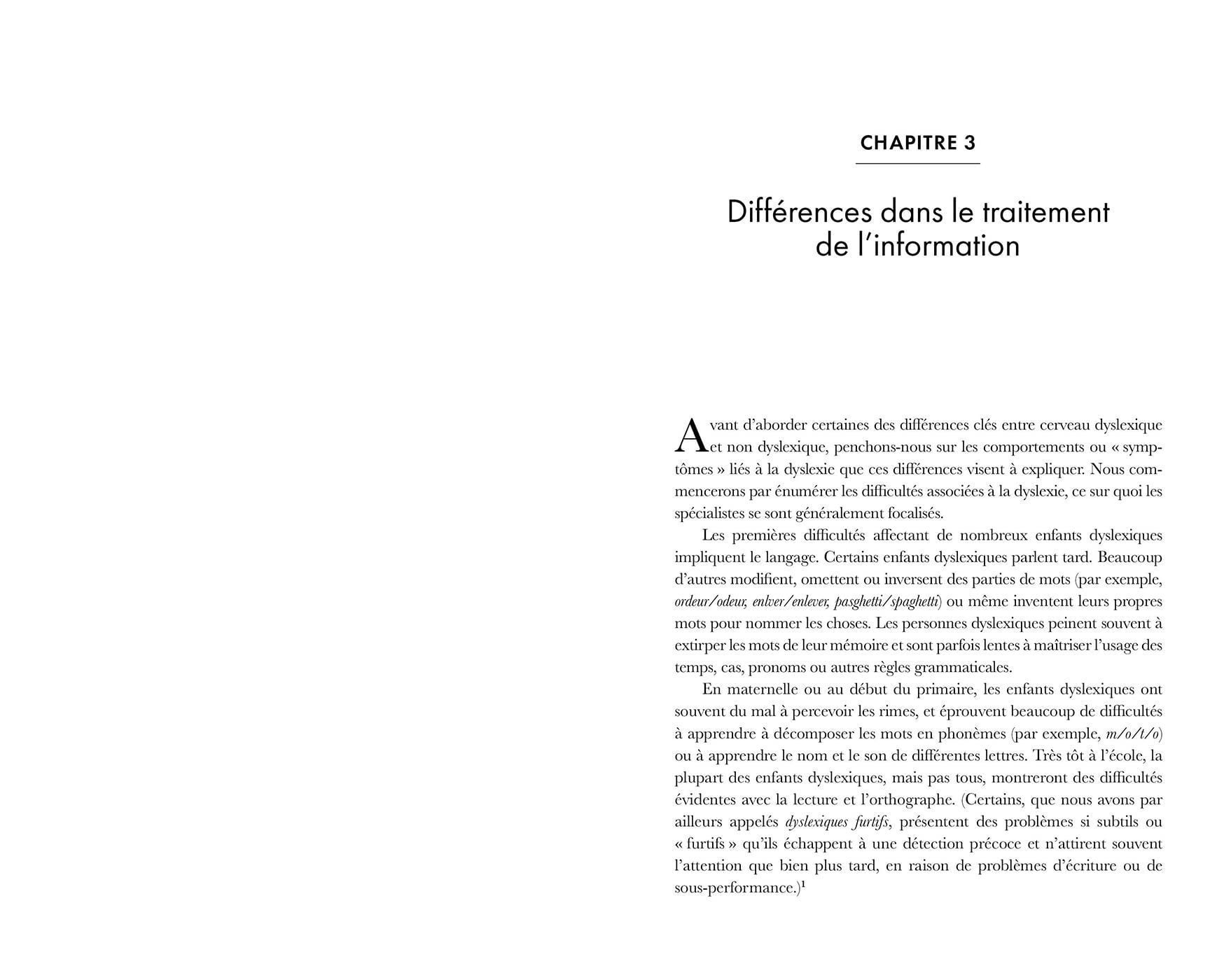 La force insoupçonnée des dyslexiques: Libérer le potentiel du cerveau dyslexique
