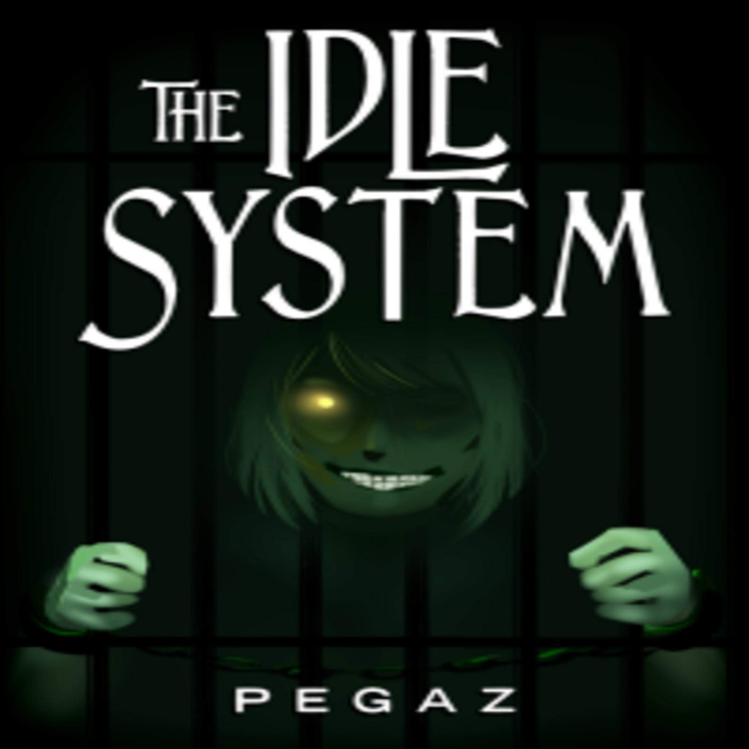 Cover art for The Idle System: The Sins