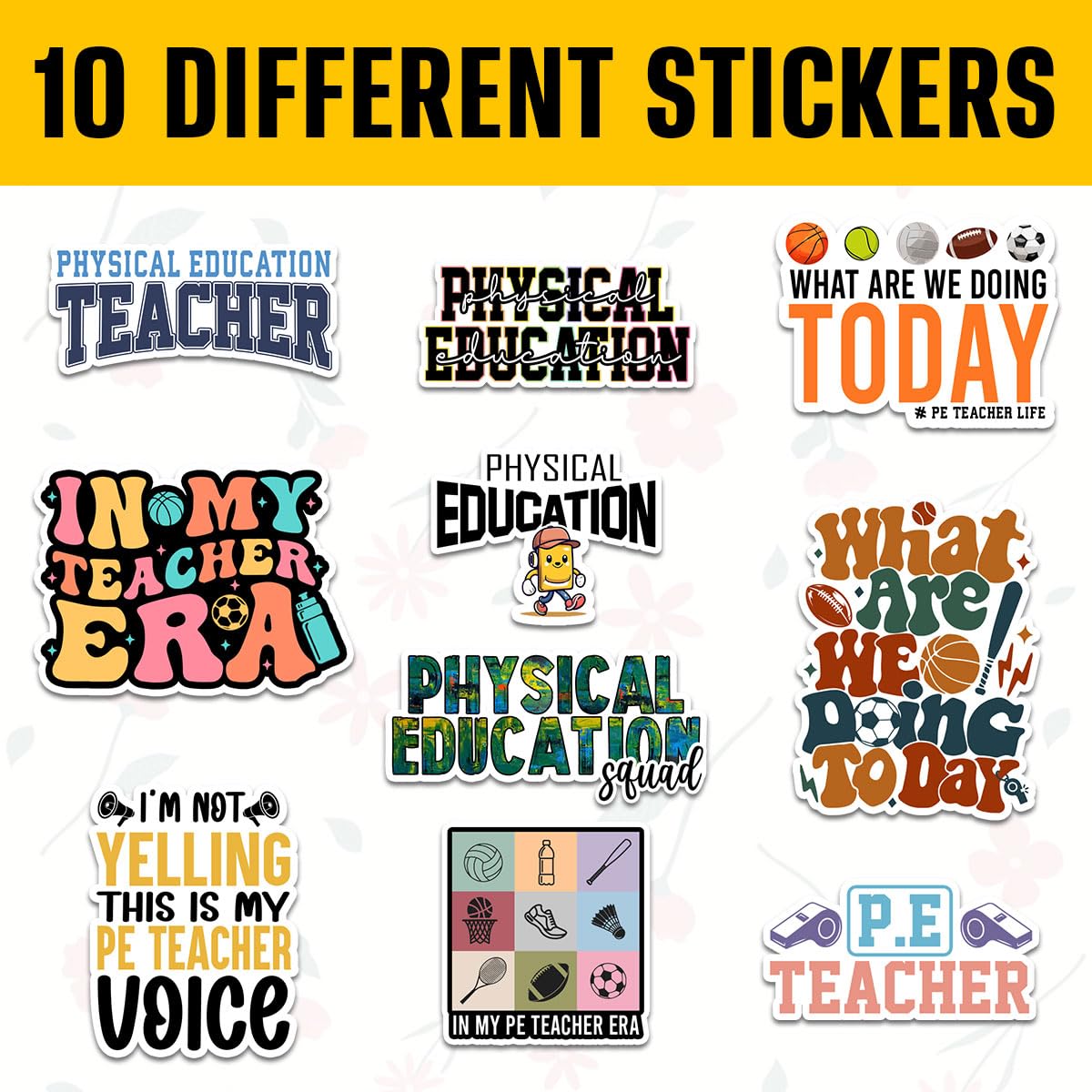 10 Pcs Physical Education Teacher Stickers – Gift for Gym Teachers, Coaches, Parents, Friends, Teammates – Ideal for Laptops, Water Bottles, Tumblers, Notebooks, Scrapbooking 3