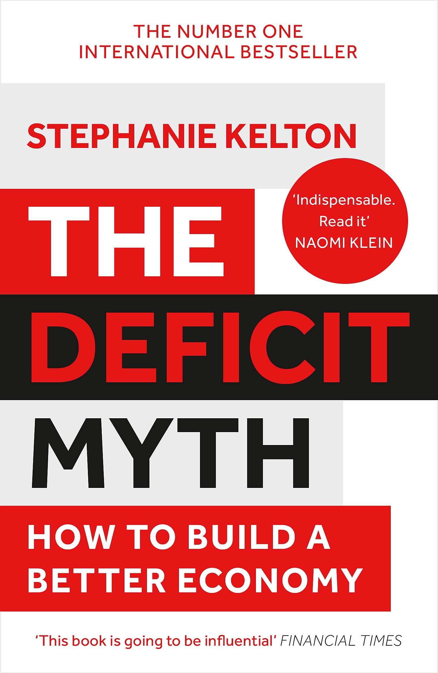 The Capitalist Manifesto [Hardcover], The Deficit Myth & Life Leverage 3 Books Collection Set