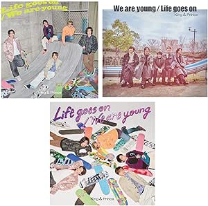 【外付け特典3種+動画視聴シリアルナンバー×3+ソロアナザージャケット5種セット付】 King &amp; Prince Life goes on / We are young 【初回限定盤A+B+通常盤(初回プレス) 】