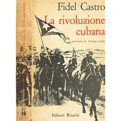 La rivoluzione cubana.