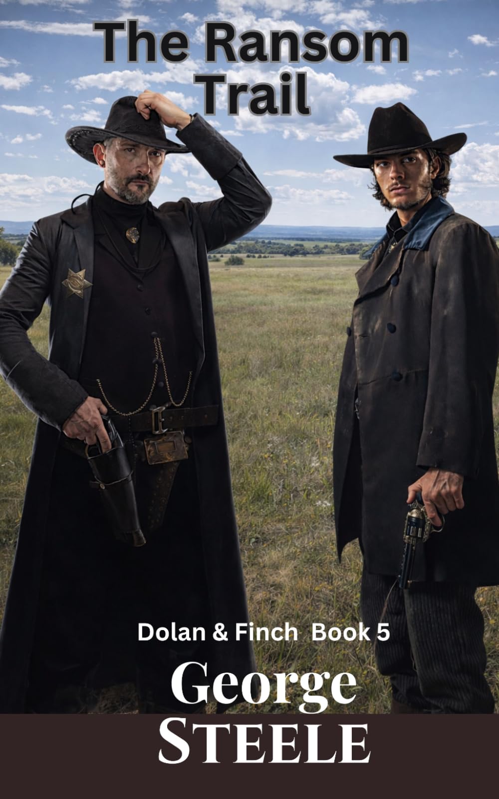 The Ransom Trail: Dolan and Finch Book 5, Old West Action and Adventure (Dolan & Finch)