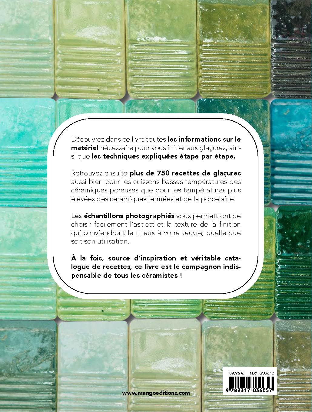 L'art des glaçures: 750 recettes pour céramiques & porcelaine