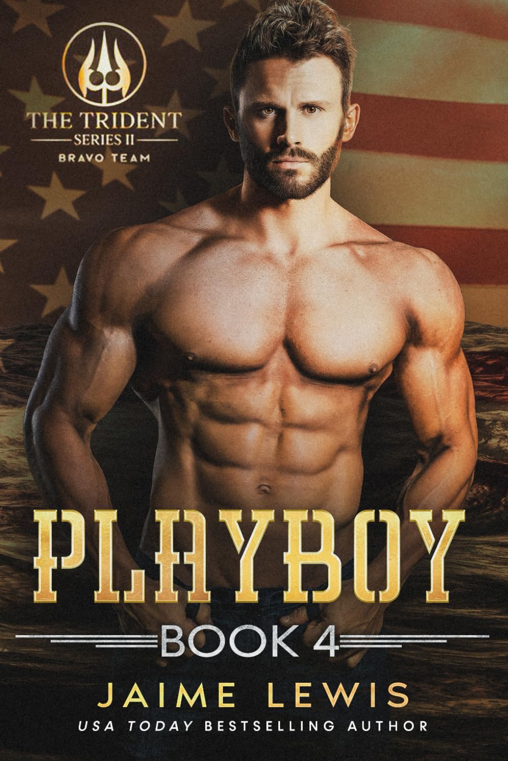 PLAYBOY (The Trident Series II - BRAVO Team Book 4)