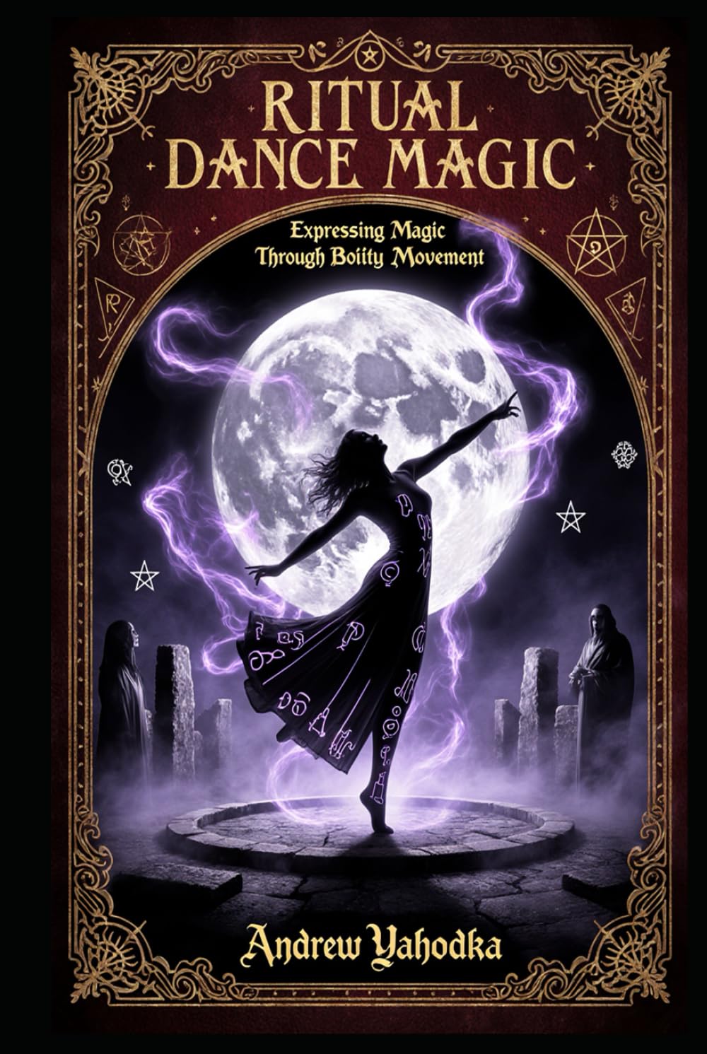 Ritual Dance Magic (Witch's Practice)