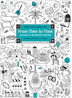 From Time to Time: Journeys in the Jewish Calendar