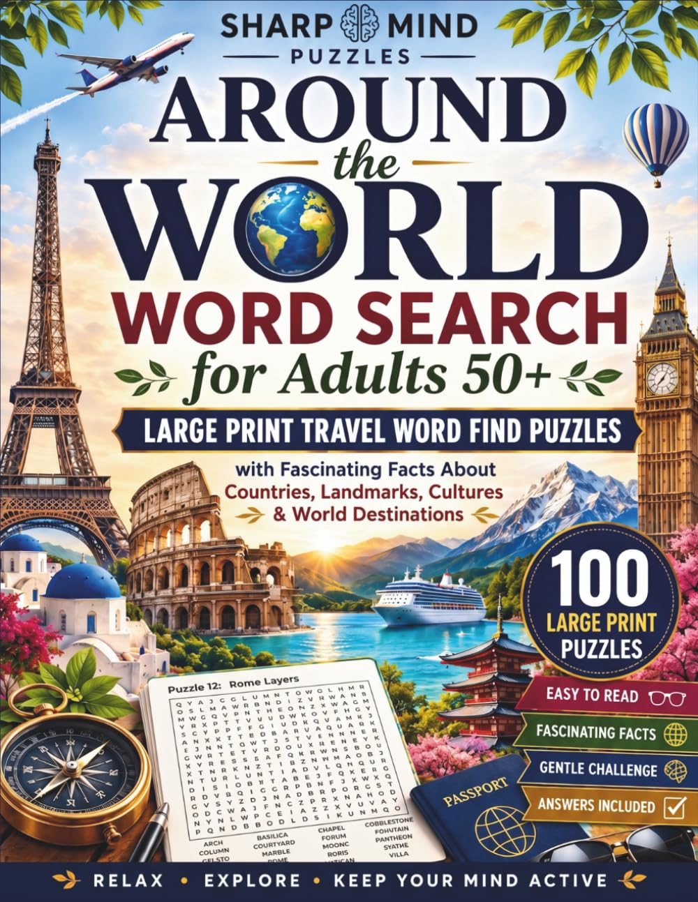 Around the World Word Search for Adults 50+: Large Print Travel Word Find Puzzles with Fascinating Facts About Countries, Landmarks, Cultures & World Destinations