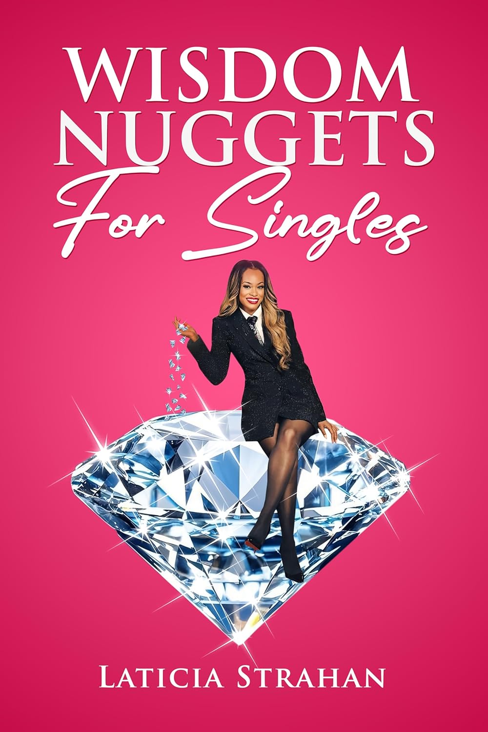 Wisdom Nuggets For Singles      Kindle Edition
