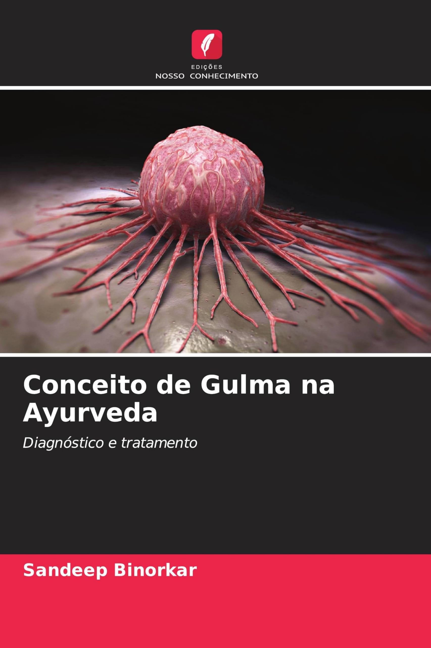 Conceito de Gulma na Ayurveda: Diagnóstico e tratamento