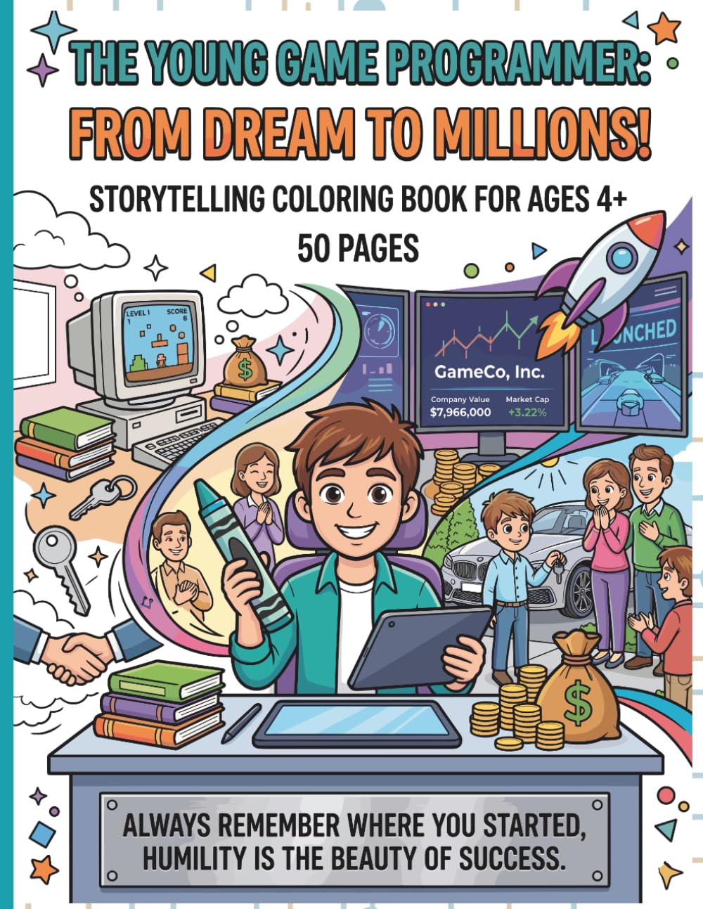 Coloring Book: The Little Coder's Journey to Success: An Inspirational Story from Childhood Dreams to Tech Innovation and Creative Coding (Big Dreams, Bright Futures)
