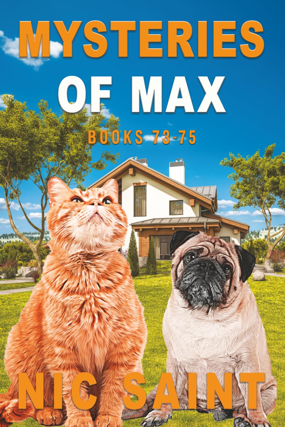 Mysteries of Max: Books 73-75 (Mysteries of Max Collection)