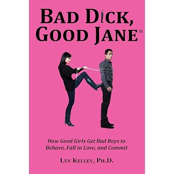 Bad Dick, Good Jane Audiobook by Lyn Kelley episode artwork