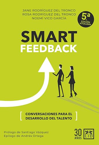 Smartfeedback; Conversaciones para el desarrollo del talento (Acción Empresarial)