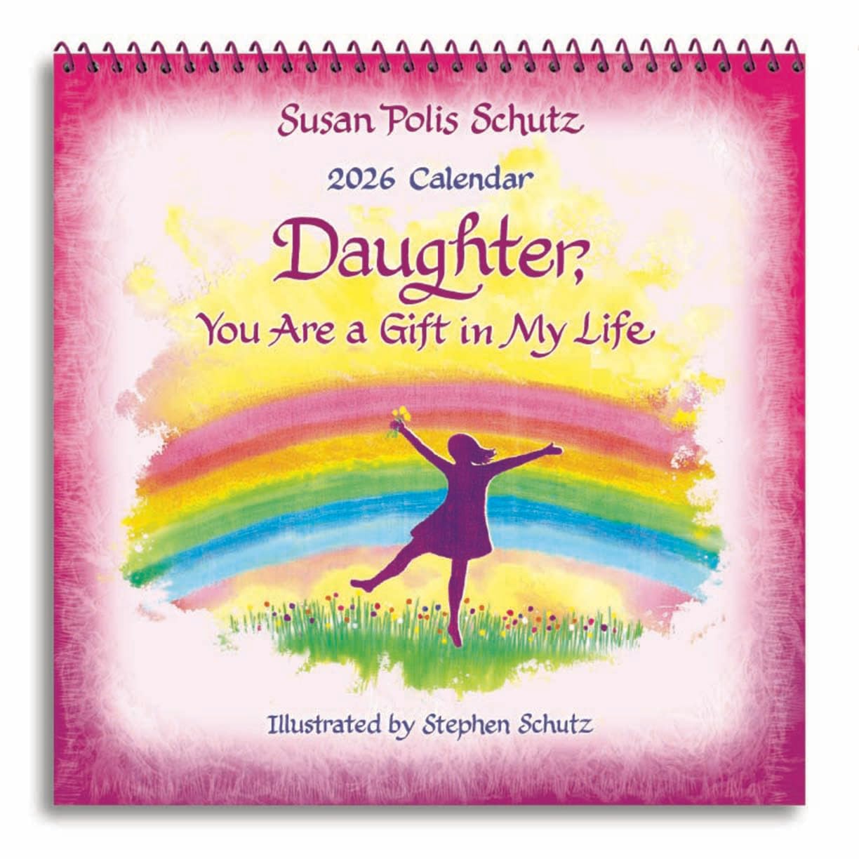 Blue Mountain Arts 2026 Hanging Wall Calendar (Daughter, You Are a Gift in My Life) by Susan Polis Schutz Is a Sweet Gift for a Daughter—12 Months, 7.5 x 7.5 Inches
