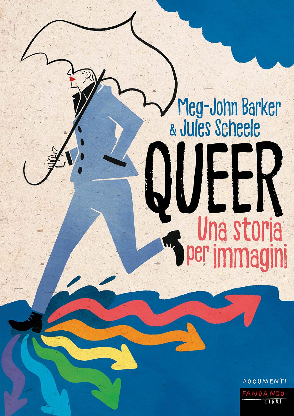 Queer. Una Storia Per Immagini - 4