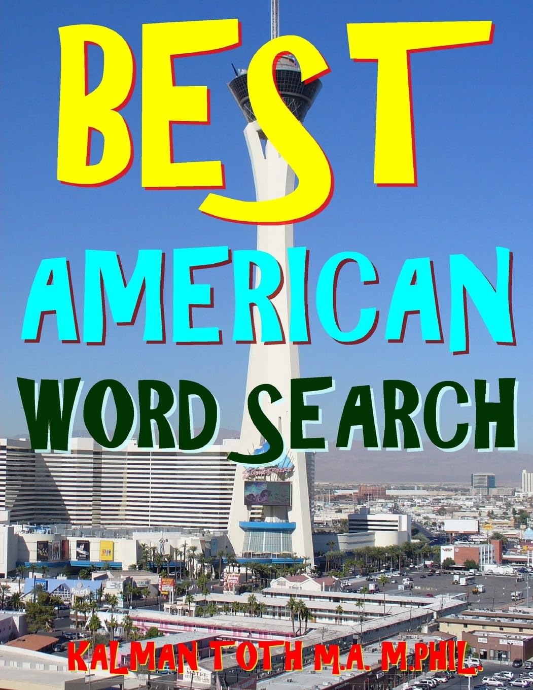 Best American Word Search: 133 Extra Large Print Entertaining Themed Puzzles