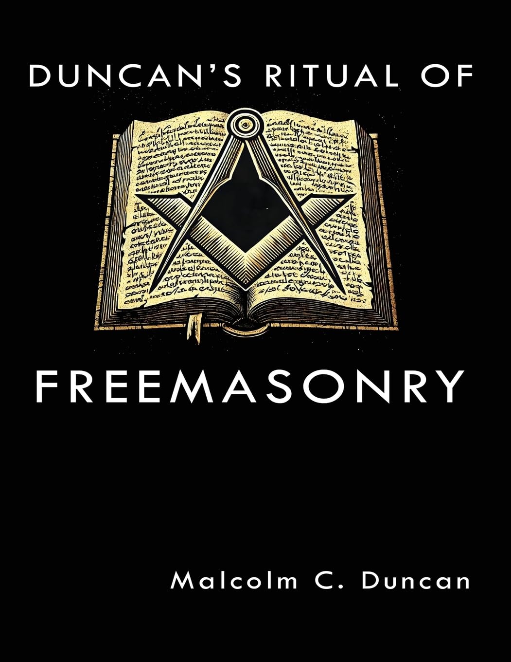 Duncan’s Ritual of Freemasonry