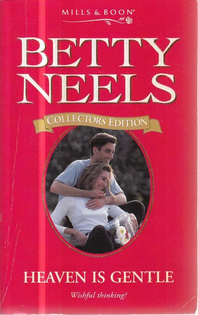 Buy Heaven is Gentle (Betty Neels Collector's Editions) โ BookShops.in