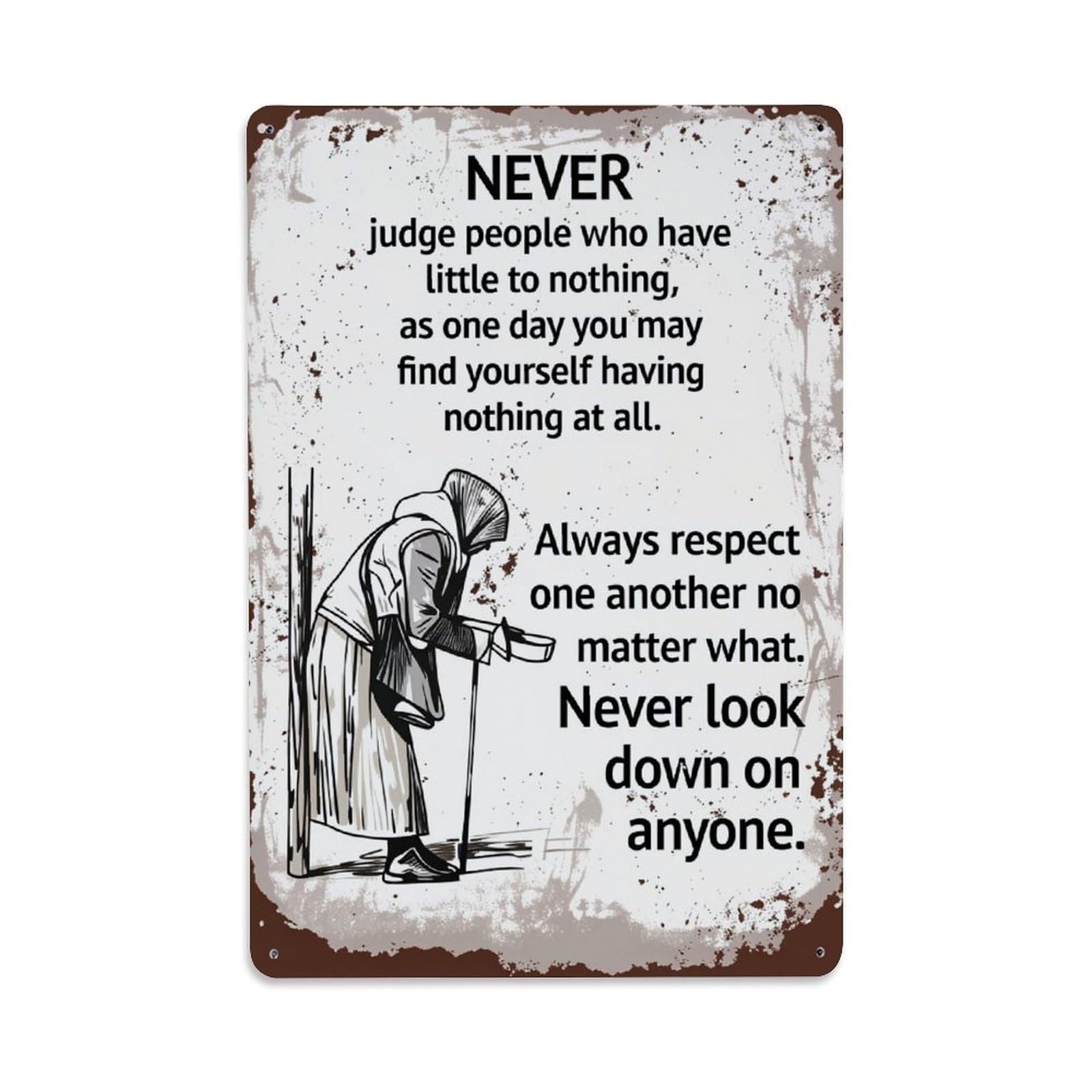 Enderetf Vintage Never Judge People Respect Everyone Tin Sign Metal Poster, Home Bar Garage Man Cave Cafe Indoor & Outdoor Wall Decoration 8X12inches