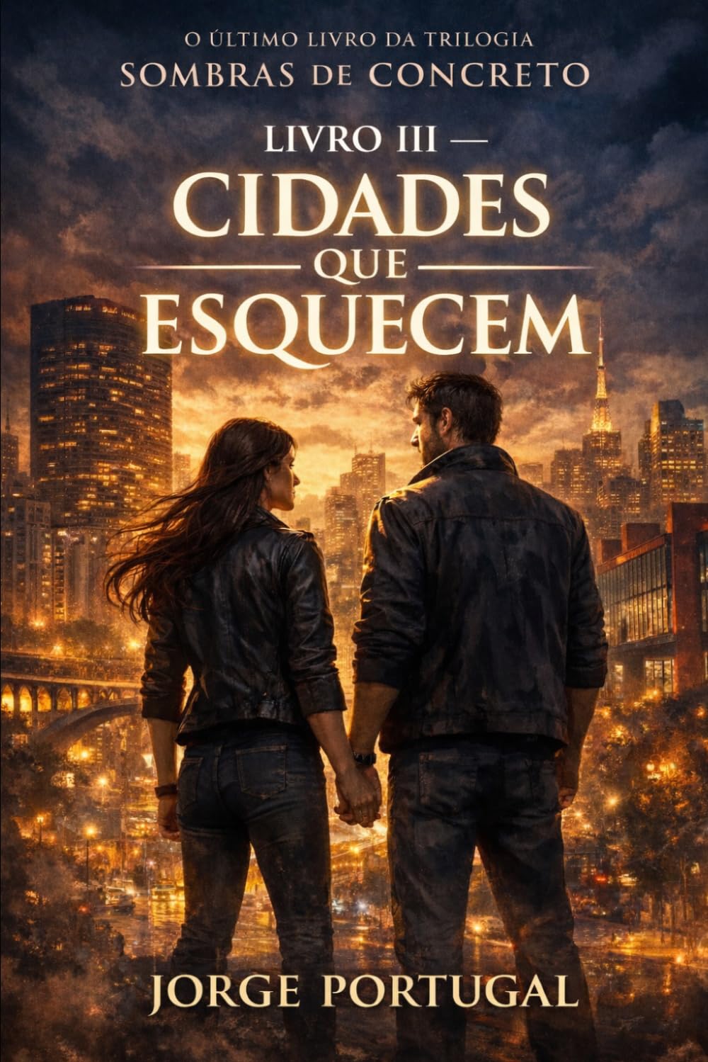 CIDADES QUE ESQUECEM: LIVRO III