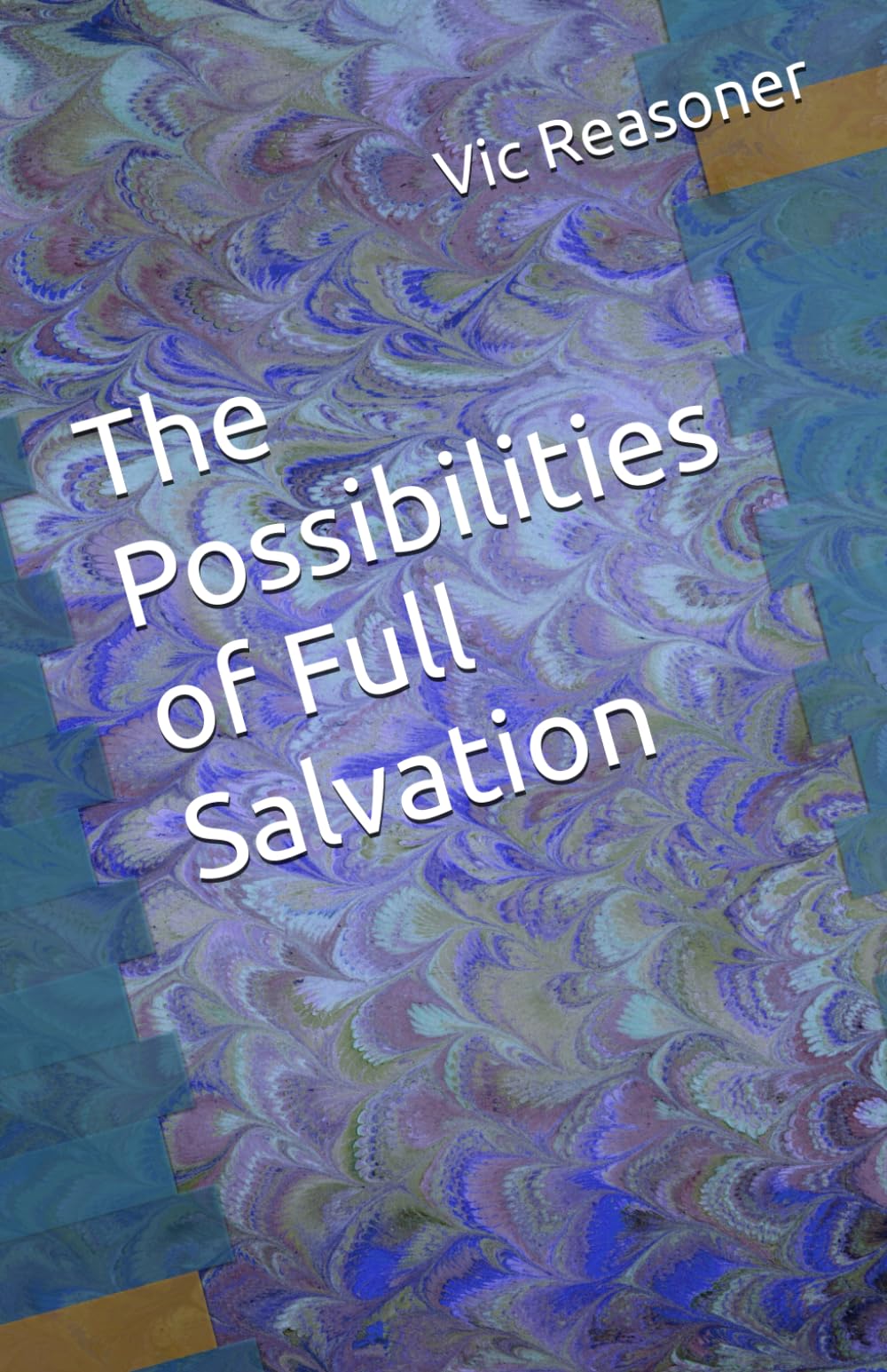 The Possibilities of Full Salvation