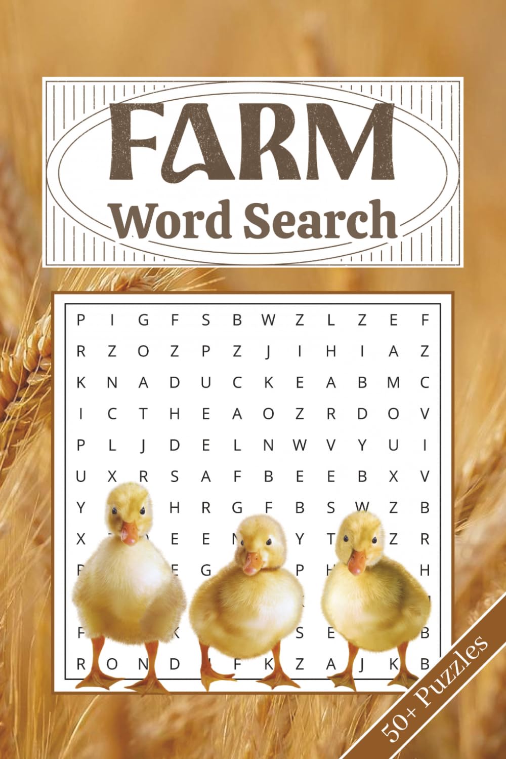 Farm Word Search Puzzle Book: 50+ Word Searches about Farm Animals, Lifestyle and More | 6x9 Inches, 110 pages | Solutions Included