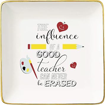Topthink The influence of A Good Teacher Can Never Be ErasedTeachers Appreciation Week Gifts - Thanksgiving Birthday Christmas Gift for EducatorCeramic Jewelry Holder Ring Dish Trinket Tray
