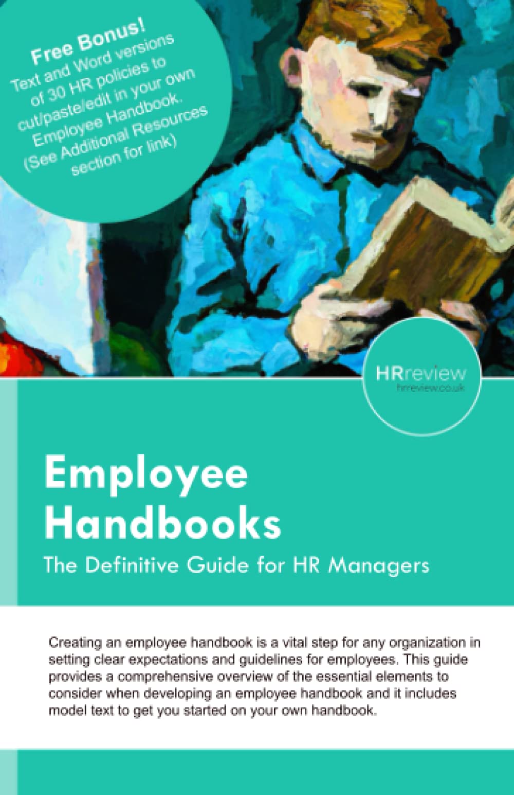 Employee Handbooks: The Definitive Guide for HR Managers