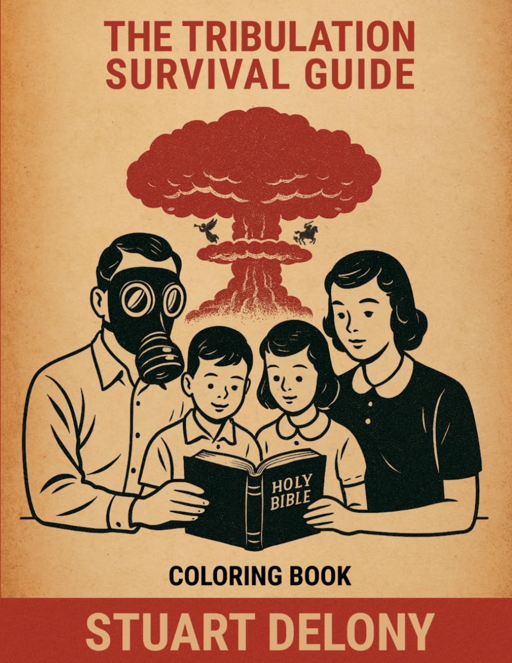 The Tribulation Survival Guide: Coloring Book