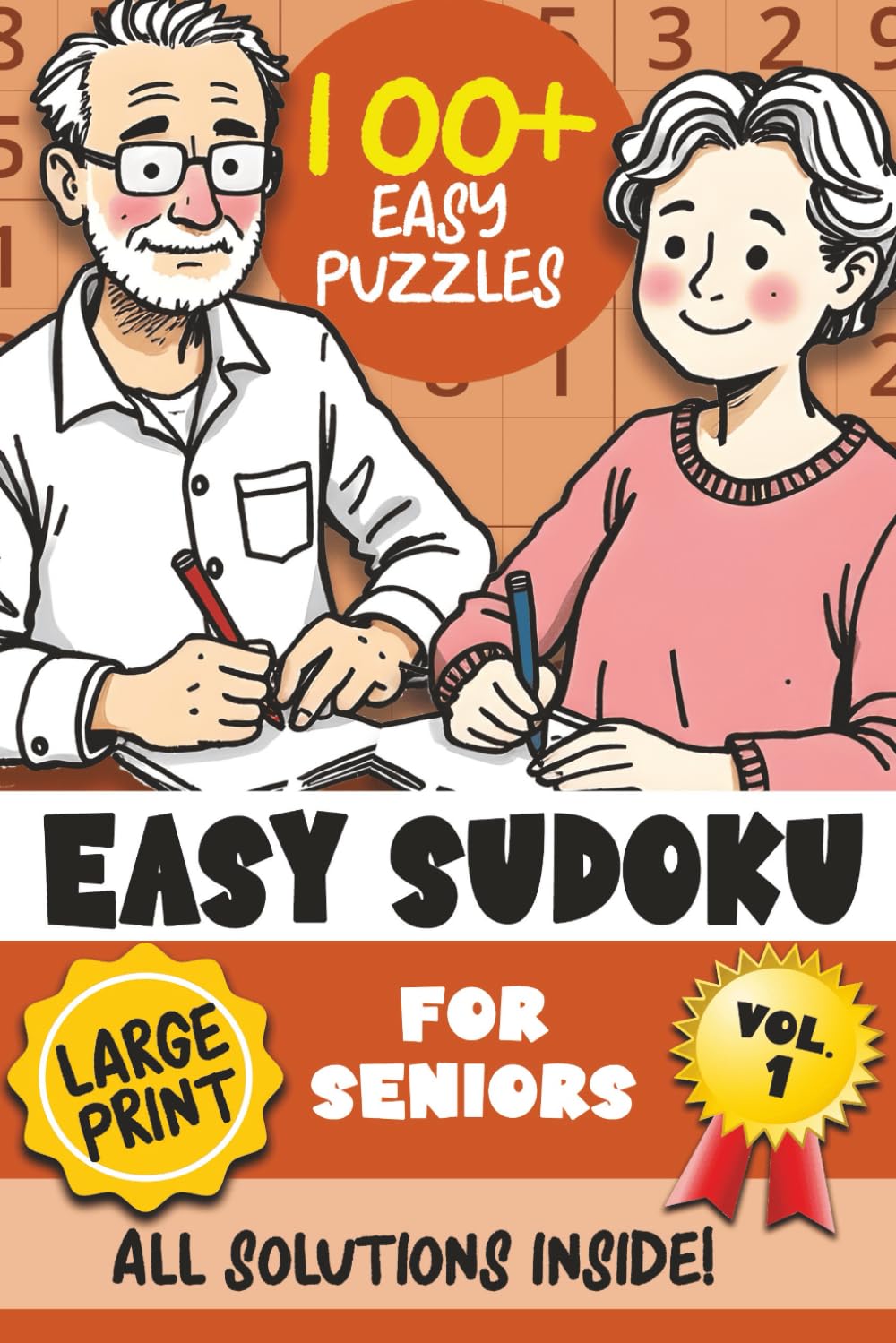 Easy Sudoku for Seniors: Easy Sudoku Book for Adults | 100+ Large Print Sudoku Puzzles very easy to solve! Tips & Instructions on how to solve Sudoku puzzles