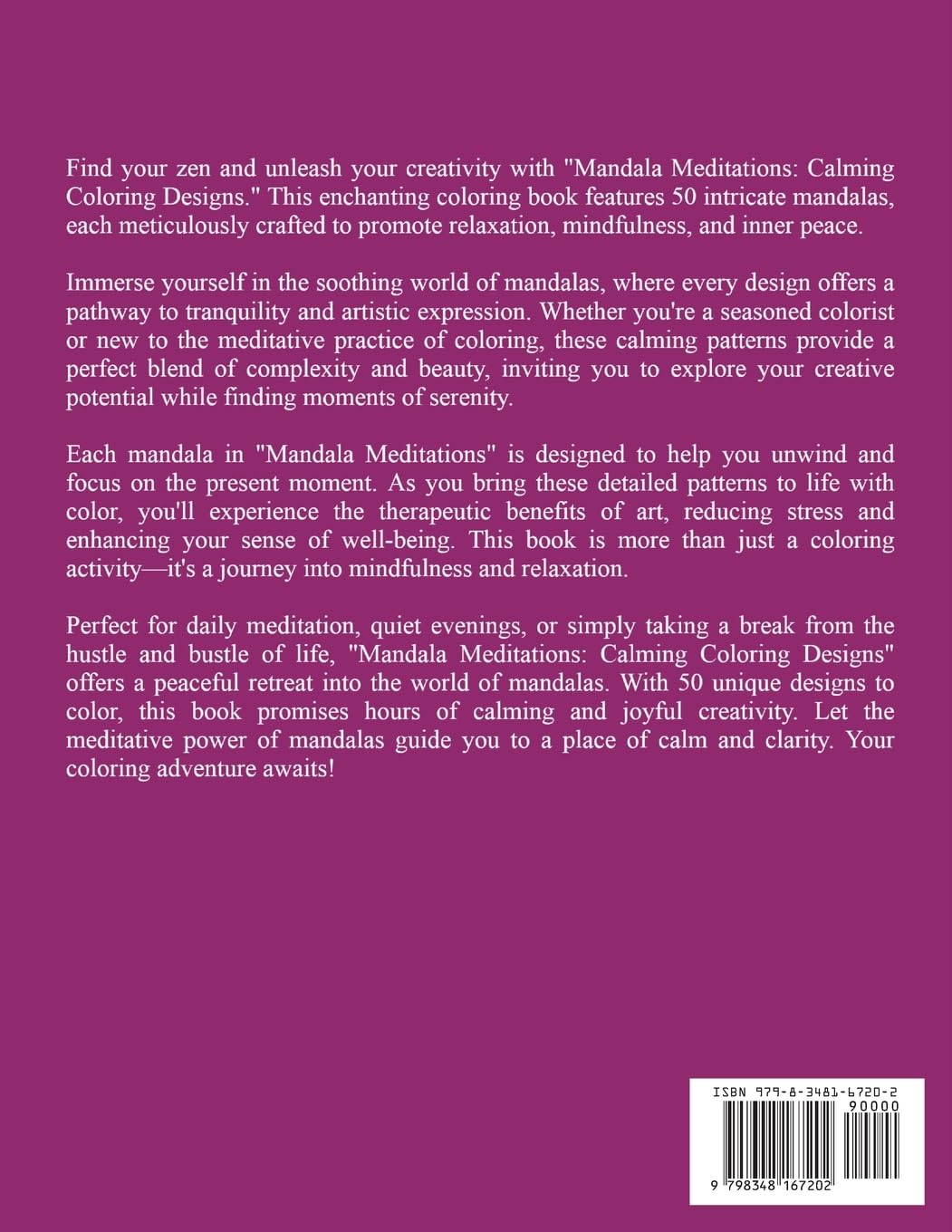 Mandala Meditations: Calming Coloring Designs