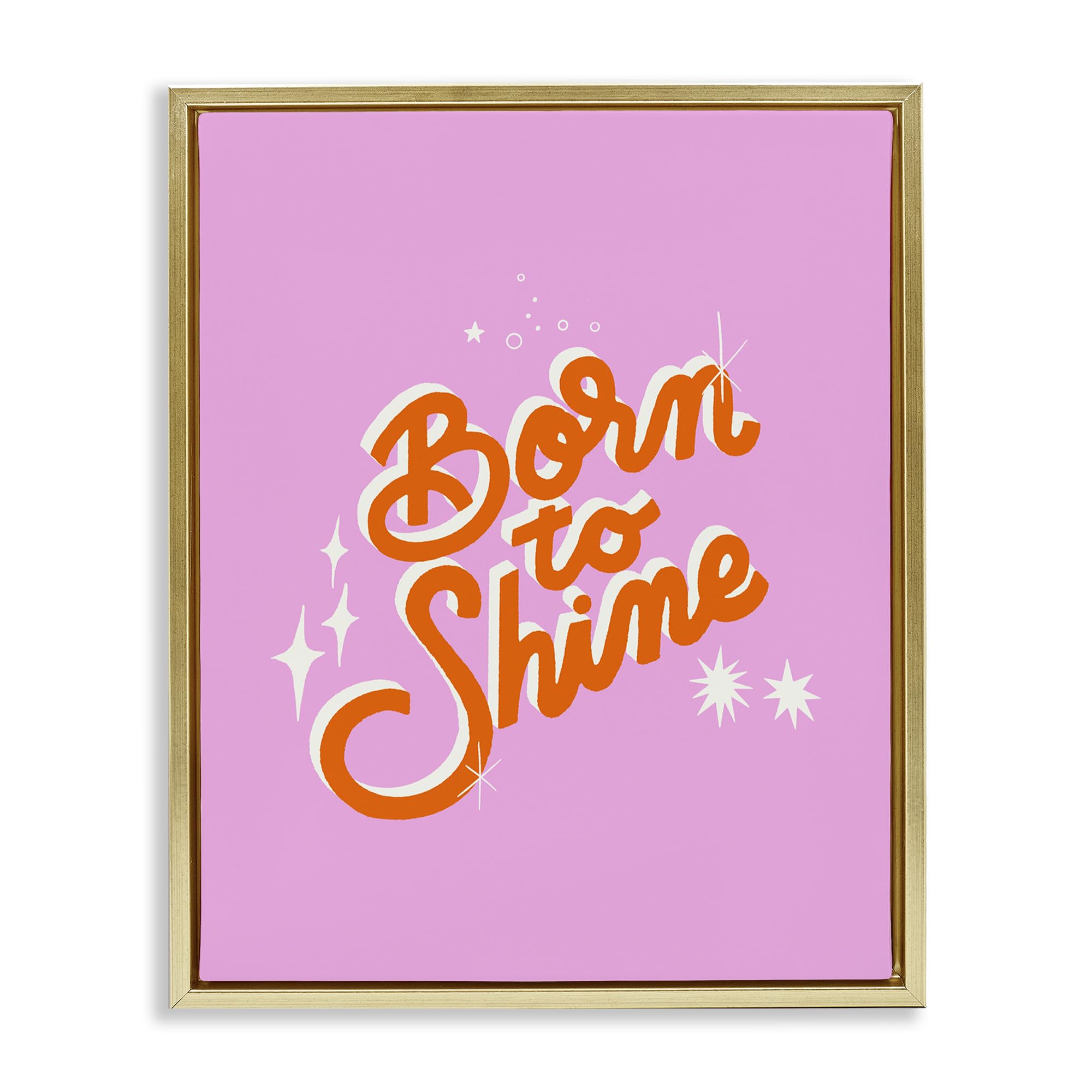 Stupell Industries Metallic Gold (Matte) Born To Shine Affirmation Typography, 16 X 20 Inch Canvas In Floater Frame