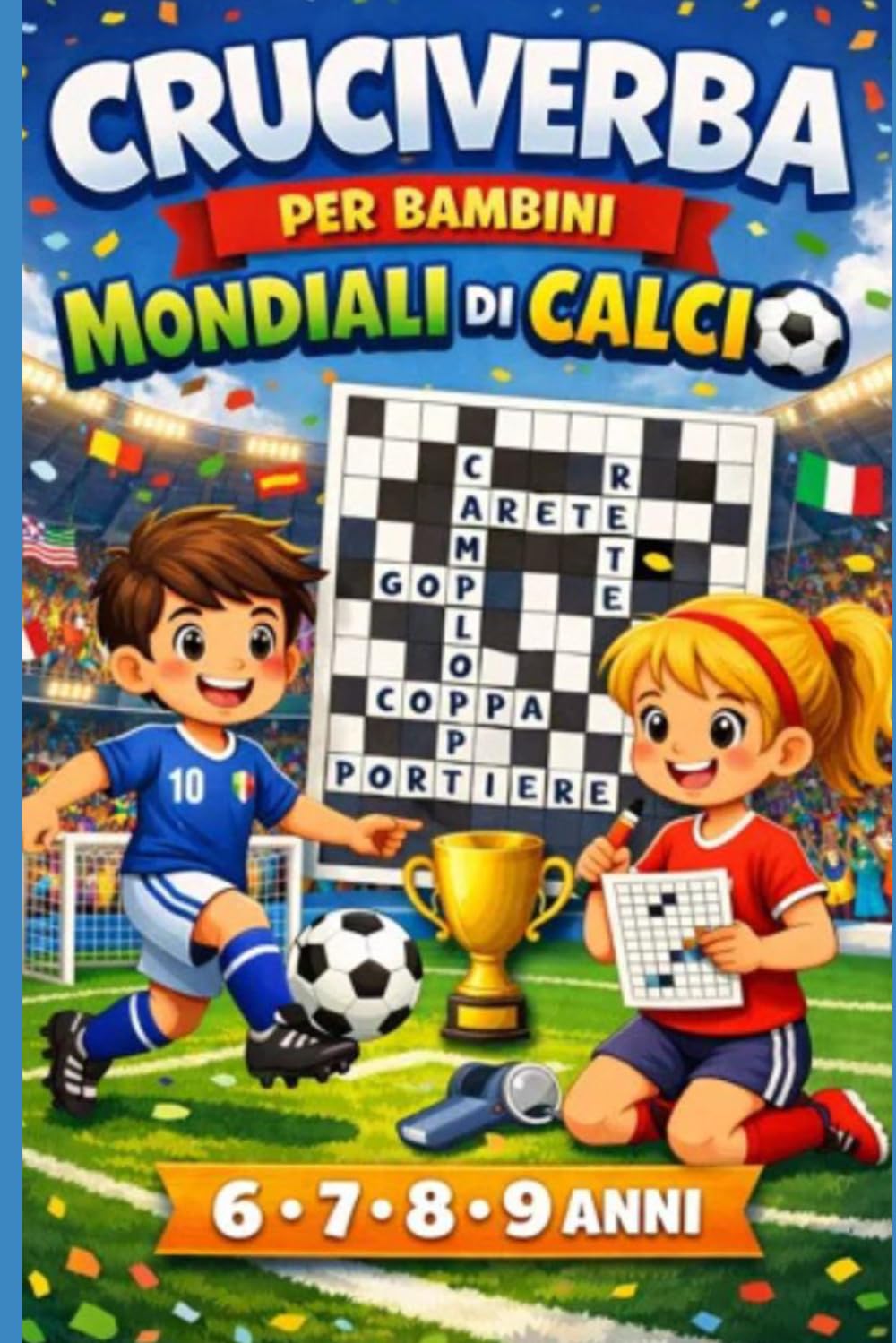 Cruciverba per bambini 6,7,8,9 anni passione Mondiali di Calcio