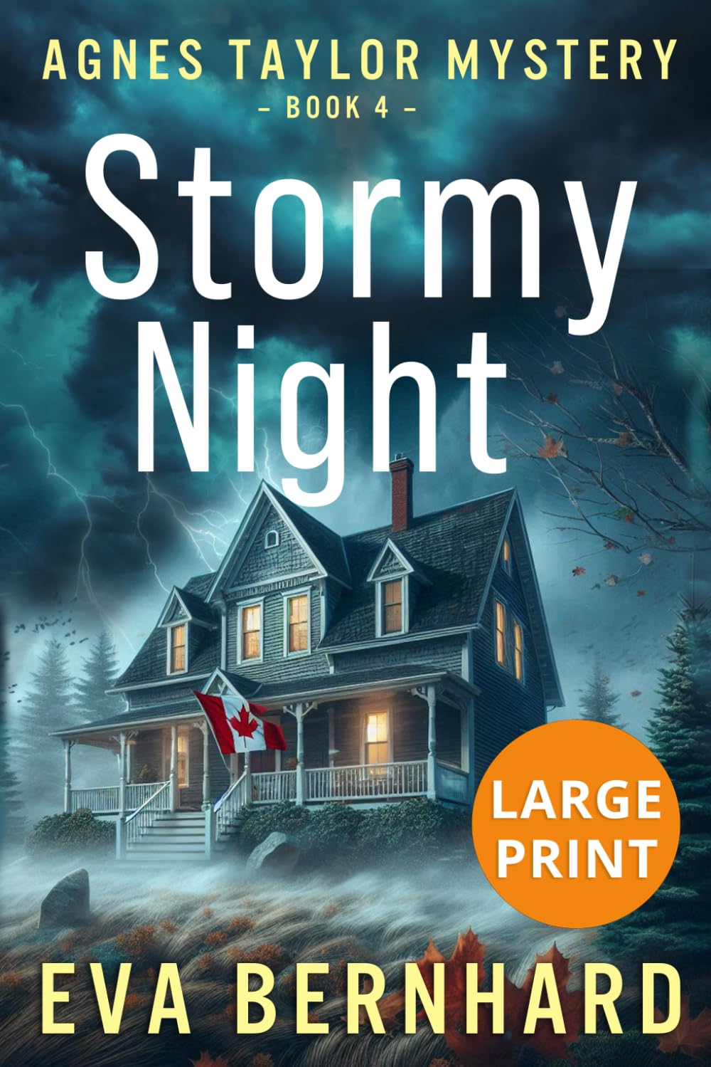 Stormy Night – Large Print Edition (Large Print – Agnes Taylor Mysteries)