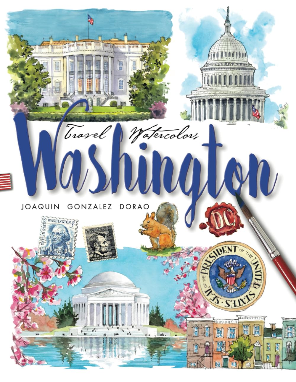 Washington DC Travel Watercolors      Paperback – March 8, 2025