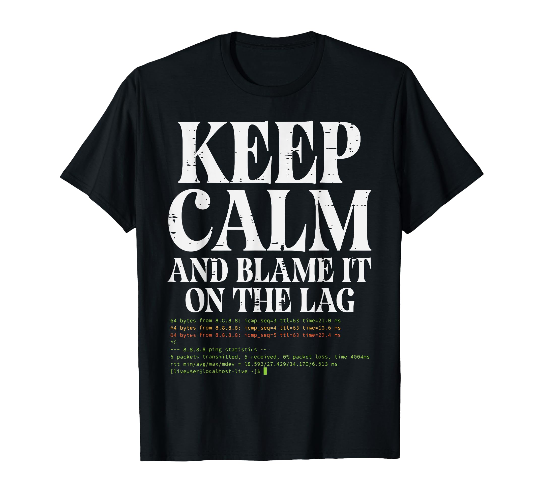 Gamer Keep Calm Blame It On Lag Funny Gaming Men Boys Kids T-Shirt