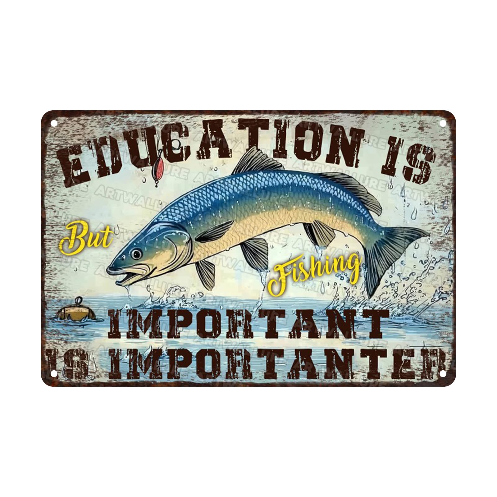 Education Important But Fishing Importanter Sign, 8x12 Inch