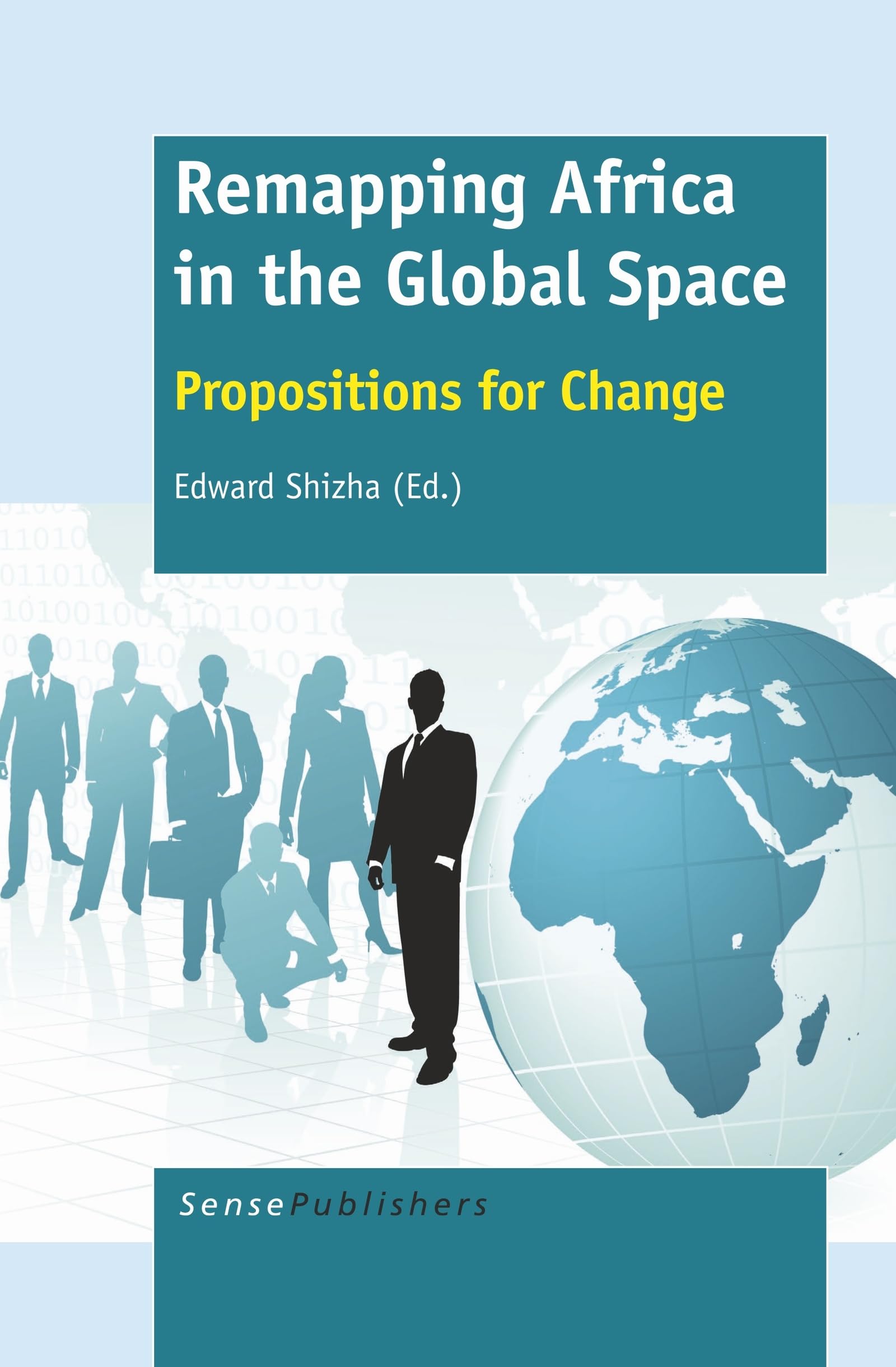 Buy Remapping Africa in the Global Space: Propositions for Change — BookShops.in
