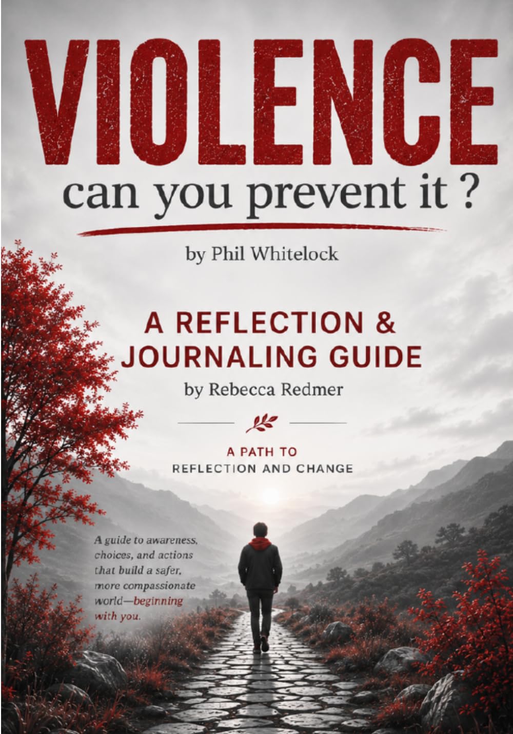 Violence Can You Prevent It?: A Reflection & Journaling Guide