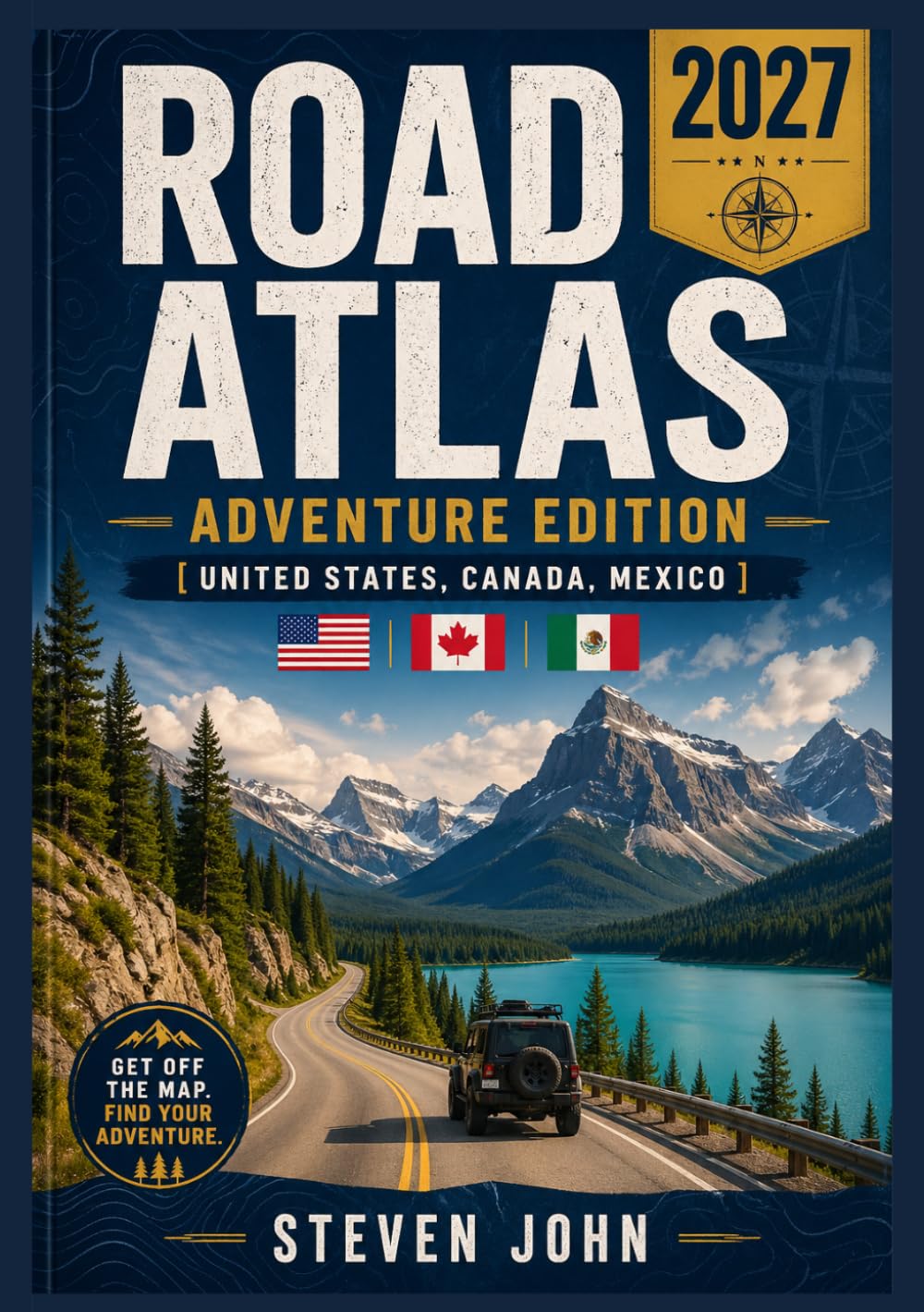 The Road Atlas 2027 Adventure Edition