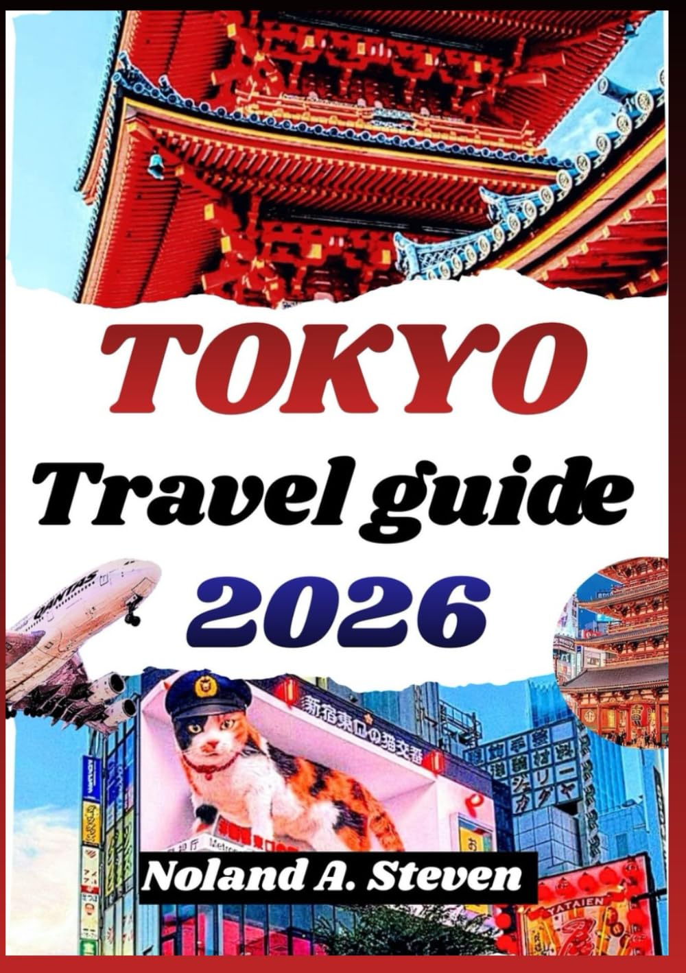 TOKYO TRAVEL GUIDE 2026: uncover top must see attractions, food, budget tips and itinerary first time visitors