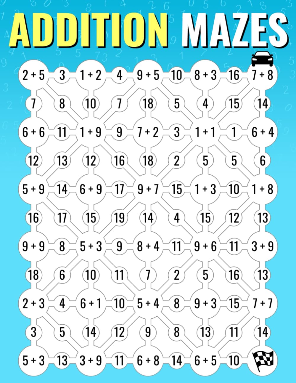 Addition Mazes: An Enjoyable Math Drills Workbook To Learn Addition | Math Practice Puzzles for Kids (Math Mazes)