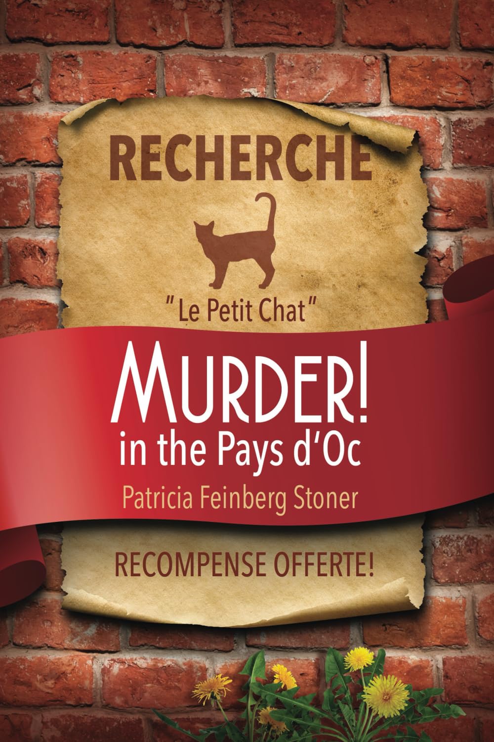 MURDER in the Pays d'Oc: and other TALES: Who killed the Little Cat?: 3 (The Pays d'Oc series)