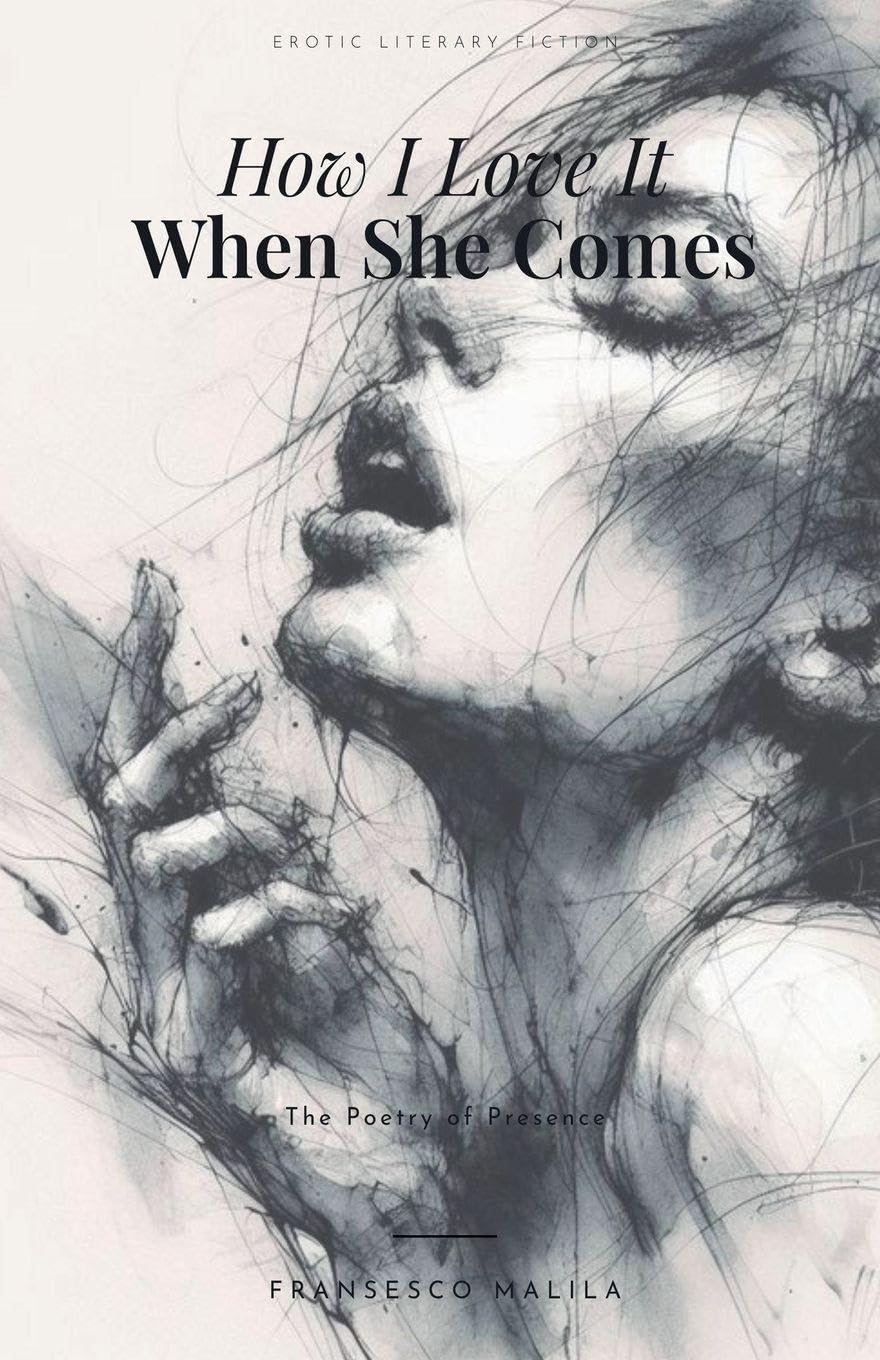How I Love It When She Comes