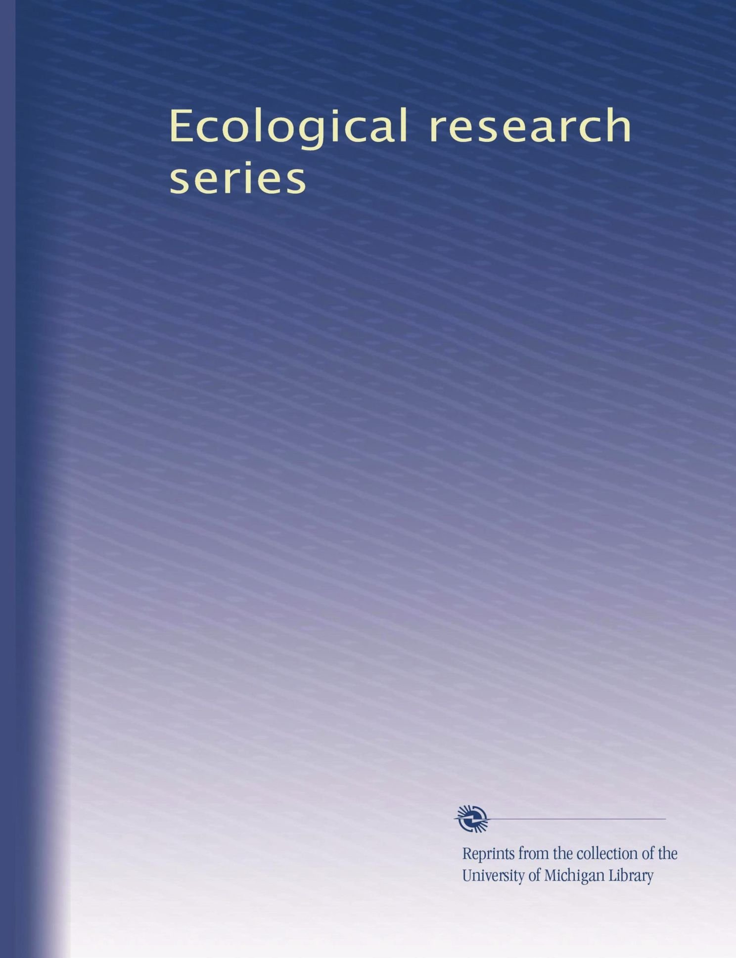 Serie di ricerca ecologica: Volume 7