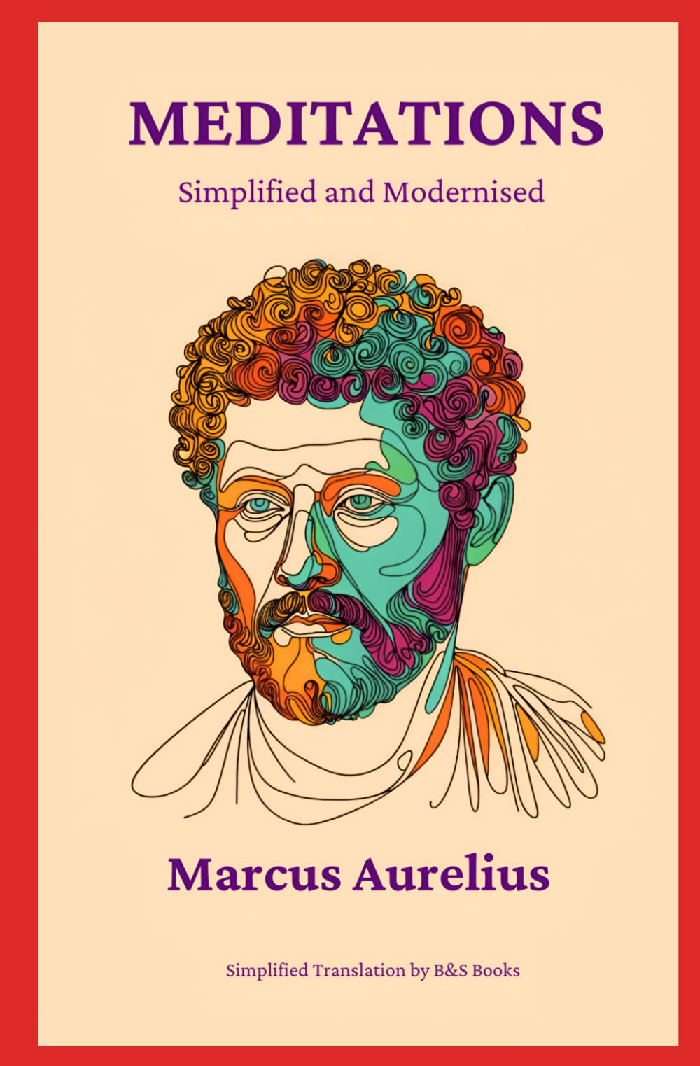 Meditations: Simplified and Modernised